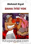 Daha İyisi Yok