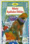 Kitap Bahçesi: Nöbetçi Ayakkabıcı Dükkanı (10+ Yaş)
