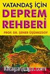 Vatandaş İçin Deprem Rehberi