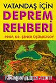 Vatandaş İçin Deprem Rehberi