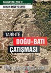 Tarihte Doğu-Batı Çatışması İ.Ü. Sosyoloji Yıllığı 12