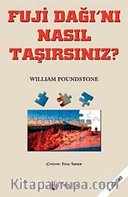Fuji Dağı'nı Nasıl Taşırsınız?