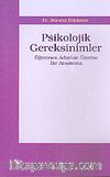 Psikolojik Gereksinimler & Öğretmen Adayları Üzerine Bir Araştırma