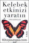 Kelebek Etkinizi Yaratın