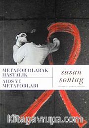 Metafor Olarak Hastalık AIDS ve Metaforları