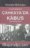 Milli Şef Döneminde Çankaya'da Kabus (1944 Turancılık Davası)