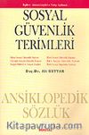 Sosyal Güvenlik Terimleri & İngilizce-Almanca Karşılıklı ve Türkçe Açıklamalı