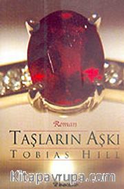 Taşların Aşkı