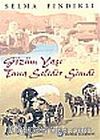 Gözüm Yaşı Tuna Selidir Şimdi