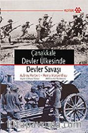Devler Ülkesinde Devler Savaşı Çanakkale