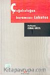 Çoğulculuğun Kuramcısı: Lakatos