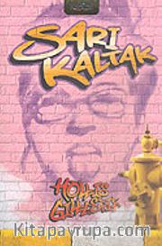 Sarı Kaltak <br /> Kenar Mahalle Öyküleri