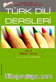 Türk Dili Dersleri Cilt:2 Bahar Yarıyılı