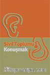 Sivil Toplumu Konuşmak