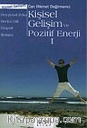 Kişisel Gelişim ve Pozitif Enerji 1