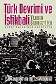 Türk Devrimi ve İstikbali