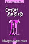 Örgüt Sağlığı