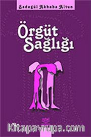 Örgüt Sağlığı