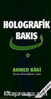 Holografik Bakış