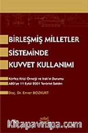Birleşmiş Milletler Sisteminde Kuvvet Kullanımı