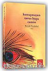 Konuşamayan Tavus Kuşu Camio