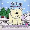Kutup Hayvanları / Sürprizli Hayvanlar