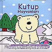 Kutup Hayvanları / Sürprizli Hayvanlar