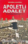 Apoletli Adalet/Bir 12 Eylül Hesaplaşması II