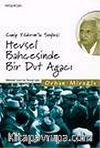 Canip Yıldırım'la Söyleşi Hevsel Bahçesinde Bir Dut Ağacı