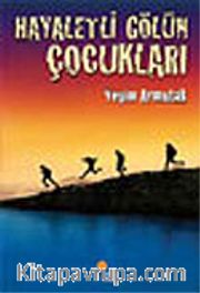 Hayaletli Gölün Çocukları