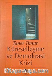 Küreselleşme ve Demokrasi Krizi