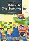 Sınıf Öyküleri 1 - Uykucu Bir Sınıf Başkanımız Var
