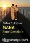 Mana Anne Demektir
