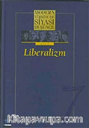 7 - Liberalizm (Ciltsiz) Modern Türkiye´de Siyasi Düşünce