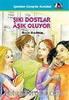 Sıkı Dostlar Aşık Oluyor
