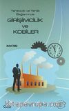 Girişimcilik ve KOBİ'ler  & Yaratıcılık ve Yenilik Bağlamında