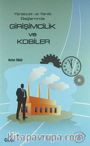 Girişimcilik ve KOBİ'ler  <br /> Yaratıcılık ve Yenilik Bağlamında