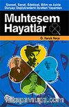 Muhteşem Hayatlar