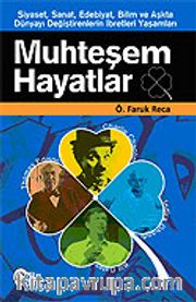 Muhteşem Hayatlar