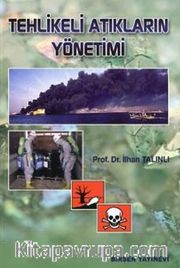 Tehlikeli Atıkların Yönetimi