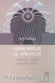 Ulusal Marşlar ve Kimlikler