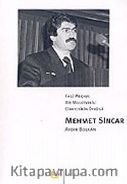 Faili Meçhul Bir Milletvekili Cinayetinin Öyküsü Mehmet Sincar