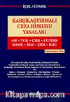 Karşılaştırmalı Ceza Kanunları (Ciltsiz)