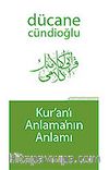 Kur'an'ı Anlamanın Anlamı