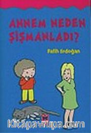 Annem Neden Şişmanladı?