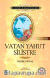 Vatan Yahut Silistre
