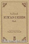 Açıklamalı Kur'an-ı Kerim Meali