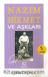 Nazım Hikmet ve Aşkları