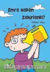 Emre Neden Zehirlendi ?