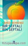 Bir Şeftali Bin Şeftali
